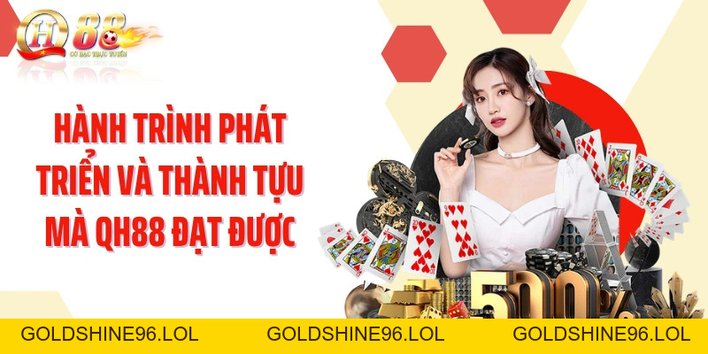 QH88 - goldshine96.lol | Trang Chủ QH88.COM Mới Nhất +789K - GOLDSHINE96